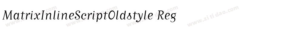 MatrixInlineScriptOldstyle Regular字体转换